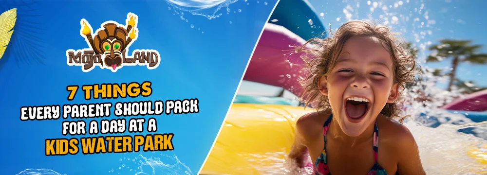 7 Things Every Parent Should Pack for a Day at a Kids Water Park